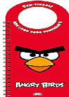 Capa do livro Angry Birds: Meu Livro para Pendurar - Vol.1, Rovio Books