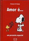 Capa do livro Amor �... um presente especial, Charles Schulz