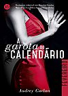 Capa do livro A garota do calend�rio: Fevereiro, Audrey Carlan