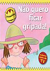 Capa do livro Princesinha - n�o quero ficar gripada!, Tony Ross