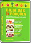 Capa do livro Dietas das 5 Por�oes, Susannah Blake