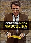 Capa do livro Ícones da Moda Masculina, Josh Sims