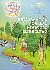 Capa do livro Est� na Hora de Uma Hist�ria Eu Escutar, Celise Melo
