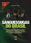 Capa do livro Sanguessugas do Brasil, Lucio Vaz