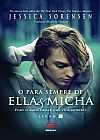 Capa do livro O para sempre de ella & micha, Jessica Sorensen