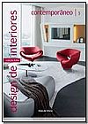Capa do livro Design de Interiores - Contempor�neo, Maria Vittoria Capitanucci