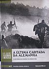 Capa do livro A ultima cartada da Alemanha vol. 07, Gary Sheffield
