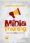 Capa do livro M�dia training, Her�doto Barbeiro