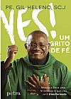 Capa do livro Yes! Um grito de f�, Pe. Gilberto