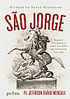 Capa do livro S�o Jorge, o poder do santo guerreiro, Pe. Jeferson