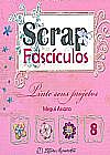Capa do livro Pinte Seus Projetos - Volume 8. Cole��o Scrap Fasc�culos, Megui Assano