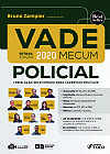 Capa do livro Vade mecum policial - Legisla��o selecionada para carreiras policiais, Bernardo Gon�alves Fernandes