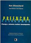 Capa do livro Preencha as Lacunas - Planeje e Obtenha Melhor Desempenho!, Ken Blanchard