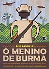 Capa do livro O menino de Burma, Buyi Bandele