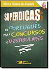 Capa do livro Superdicas: De Portugu�s Para Concursos e Vestibulares, Nilson Teixeira de Almeida
