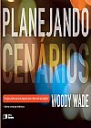 Capa do livro Planejando cen�rios, Woody Wade