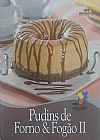 Capa do livro Mini cozinha - Pudins De Forno & Fog�o II, Varios Autores