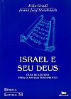 Capa do livro Israel e seu Deus - Guia de leitura para o Antigo Testamento, Franz Josef Stendebach