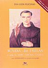 Capa do livro Novena das pílulas e vida de Santo Antônio Galvão, Eva Luzia Feliciano