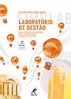 Capa do livro Laboratório de gestão, Antonio Carlos Aidar Sauaia