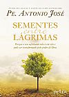 Capa do livro Sementes entre l�grimas, Pe. Antonio Jos�