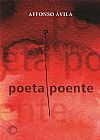 Capa do livro Poeta poente, Affonso �vila