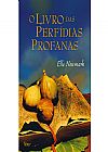 Capa do livro O livro das perf�dias profanas, Elle Newmark
