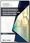 Capa do livro Biosseguranca - A H Promocao Saude, Varios Autores