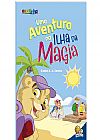 Capa do livro Dias de Aventuras: Ilha da magia (Escolinha Todolivro), Suelen Katerine A. Santos