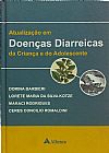 Capa do livro Atualiza��o em doen�as diarreicas da crian�a e do adolescente, Dorina Barbieri