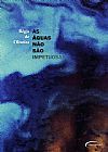 Capa do livro As águas não são impetuosas, Régis de Oliveira