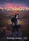 Capa do livro Dual soul, Rodrigo Ara�jo