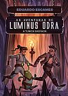 Capa do livro As aventuras de Luminus Odra, Eduardo Escames