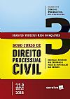 Capa do livro Novo Curso de Direito Processual Civil Execu��o, Processos nos Tribunais e Meios de Impugna��o das Decis�es - Vol.3, Marcus Vinicius Rios Gon�alves