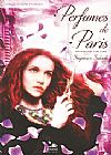 Capa do livro Perfumes de Paris - Col. Amores Proibidos, Sayonara Salvioli