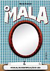 Capa do livro O mala, Mario Kostzer