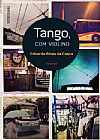 Capa do livro Tango, com violino, Eduardo Alves da Costa