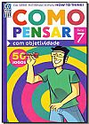Capa do livro Como Pensar Objetivamente livro 7, Nao Cadastrado