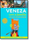 Capa do livro Veneza Com a Fam�lia: Seu Guia Passo a Passo, Gallimard Gallimard
