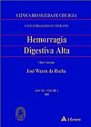 Capa do livro Hemorragia digestiva alta, Jos� Wazen da Rocha