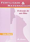 Capa do livro Fertilidade e maternidade, Vera Maluf