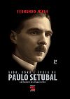 Capa do livro Vida, obra e �poca de paulo set�bal, Fernando Jorge