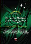 Capa do livro Fora da ordem e do progresso, Luiz Ruffato