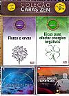 Capa do livro Flores e Ervas/ Dicas para afastar energias negativas( Kit acompanha 2CD variados) Col. Caras Zen, Varios Autores