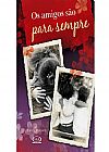 Capa do livro Amigos São Para Sempre. Os, Linda Roberts