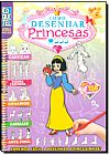 Capa do livro Como Desenhar Princesas: Aprenda F�cil a Desenhar Princesinhas - Cole��o Aprenda a Desenhar Passo a Passo, Arthur Garcia