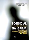 Capa do livro Potencial invis�vel na Igreja, Hartmut August