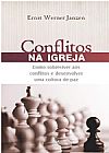 Capa do livro Conflitos na Igreja, Ernst W. Janzen