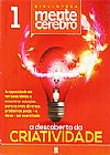 Capa do livro Mente Cérebro - A descoberta da criatividade 1, Glaucia Leal