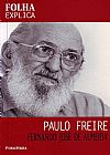 Capa do livro FOLHA EXPLICA PAULO FREIRE, Telma Teixeira de Oliveira Almeida